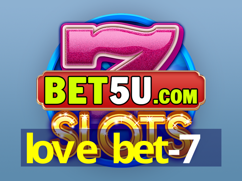 love bet